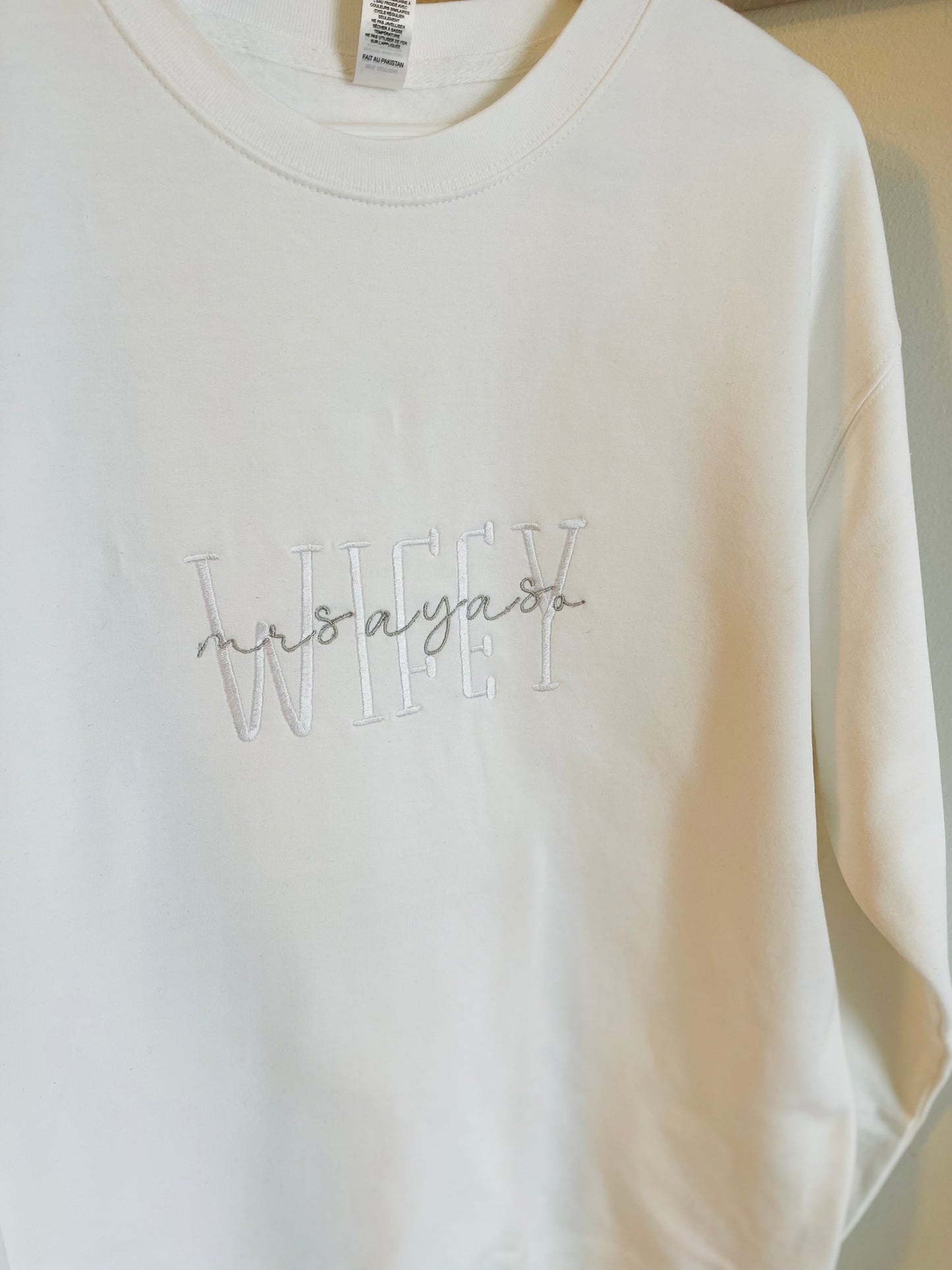 WIFEY Embroidered Sweatshirt