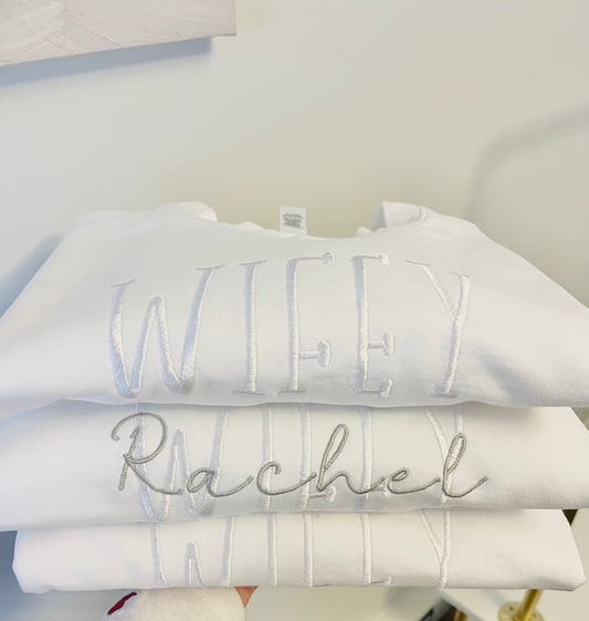 WIFEY Embroidered Sweatshirt