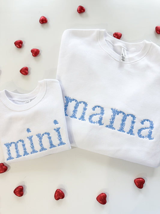 Mama & Mini (FLORAL LETTERING) Embroidered Sweatshirt
