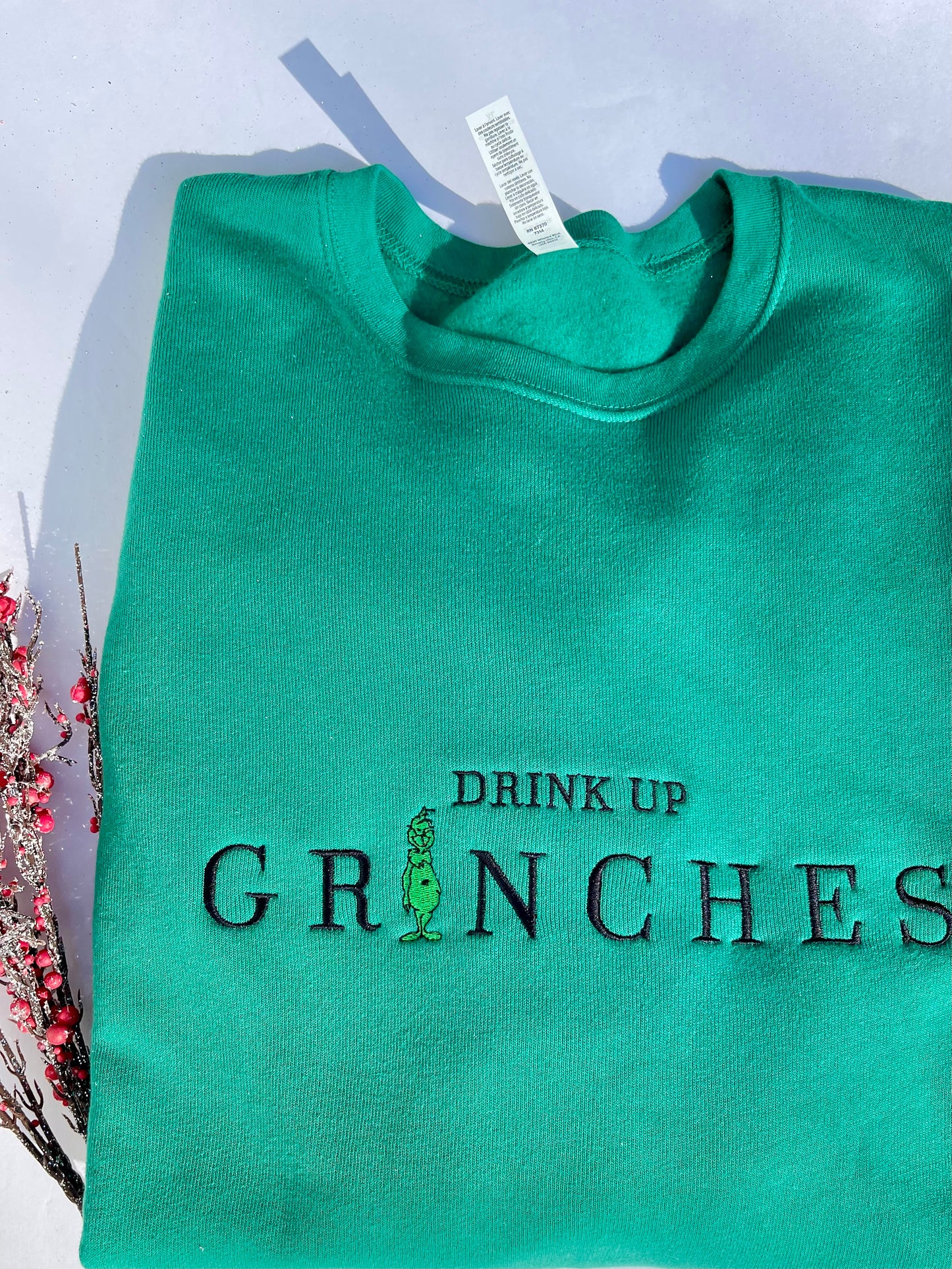 Drink up Grinches (ADULT) Embroidered Sweatshirt