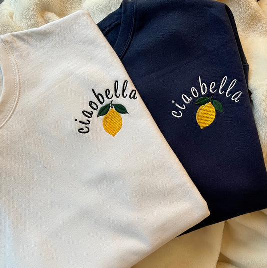 Ciao Bella Embroidered Sweatshirt